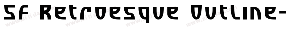 SF Retroesque Outline字体转换